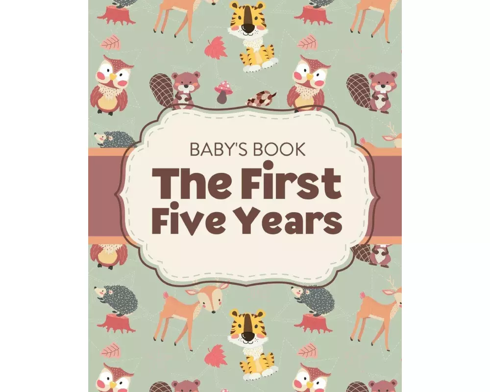 Baby's Book The First Five Years