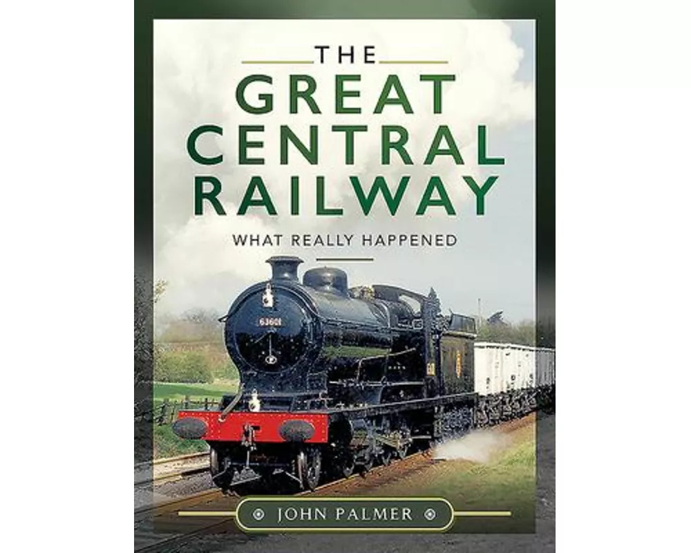 The Great Central Railway