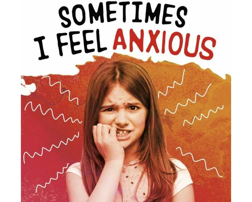 Sometimes I Feel Anxious
