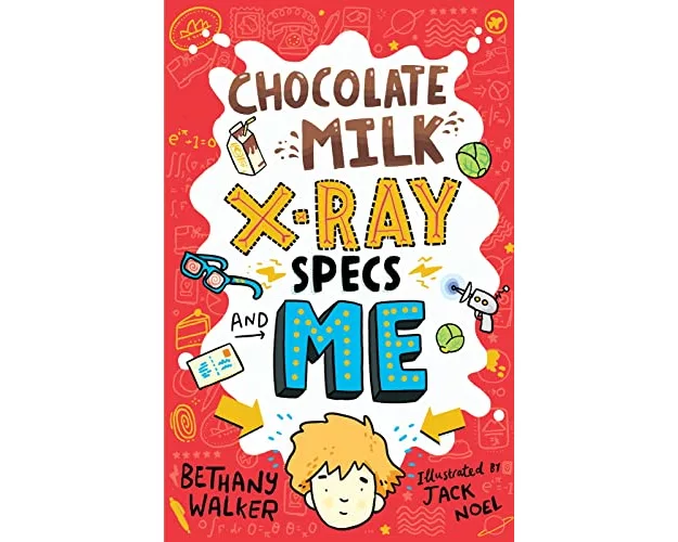 Chocolate Milk, X-Ray Specs & Me!