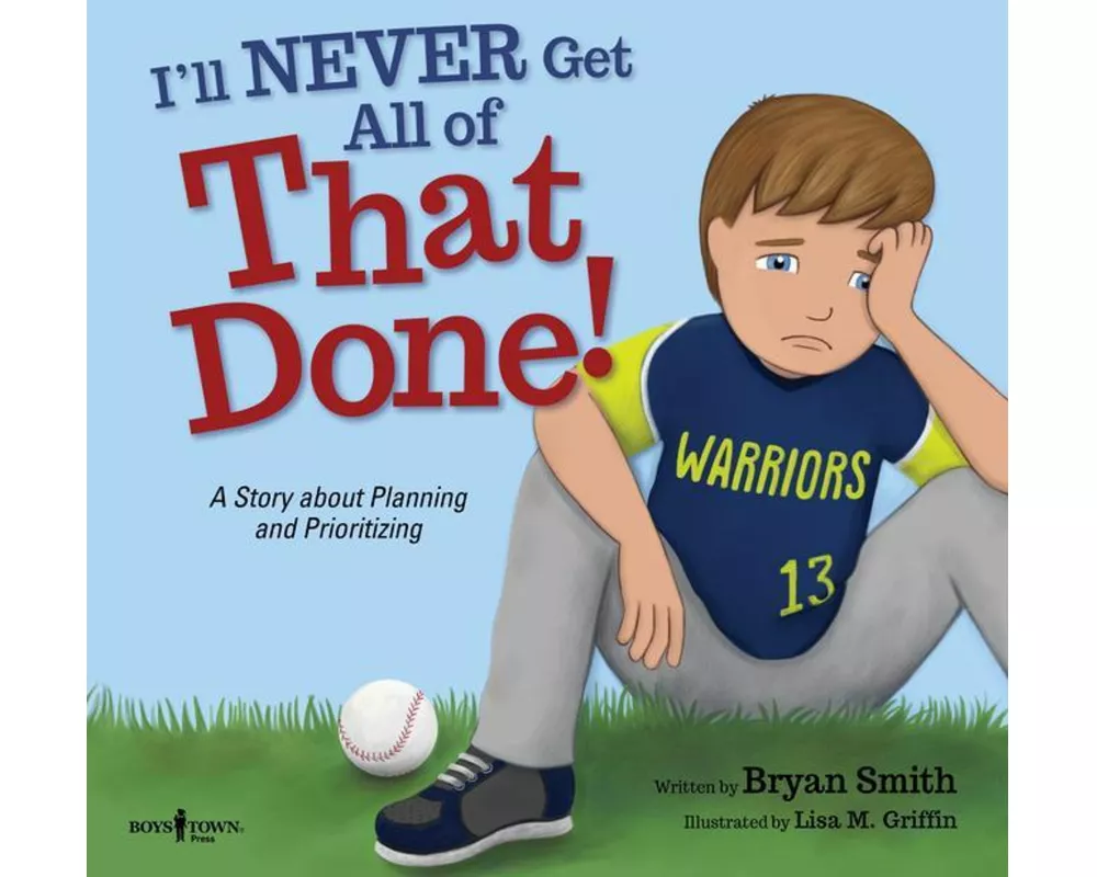 I'll Never Get All of That Done!