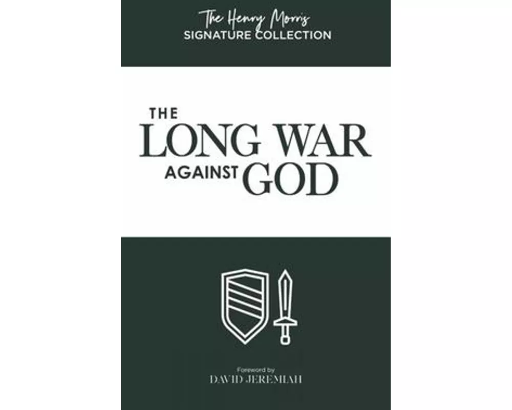 The Long War Against God