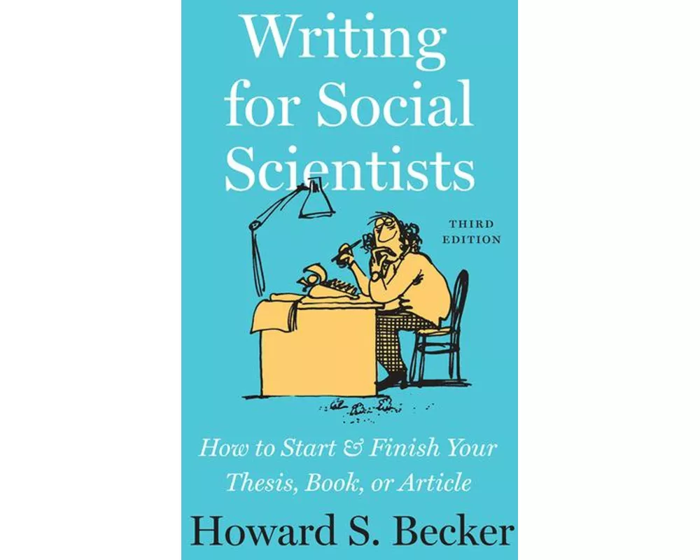 Writing for Social Scientists, Third Edition