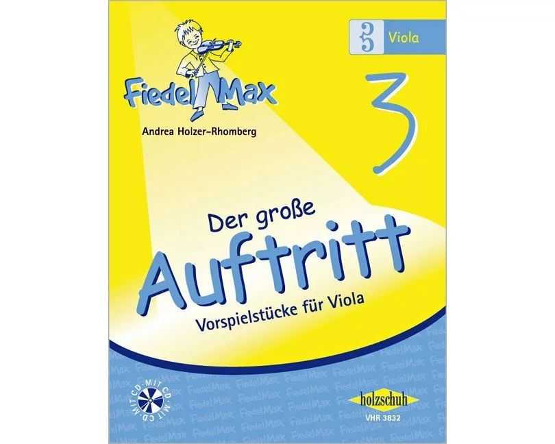 Fiedel-Max für Viola - Der große Auftritt 3