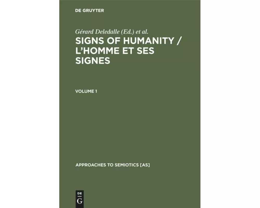 Signs of Humanity / L'homme et ses signes