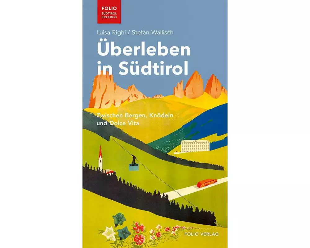Überleben in Südtirol