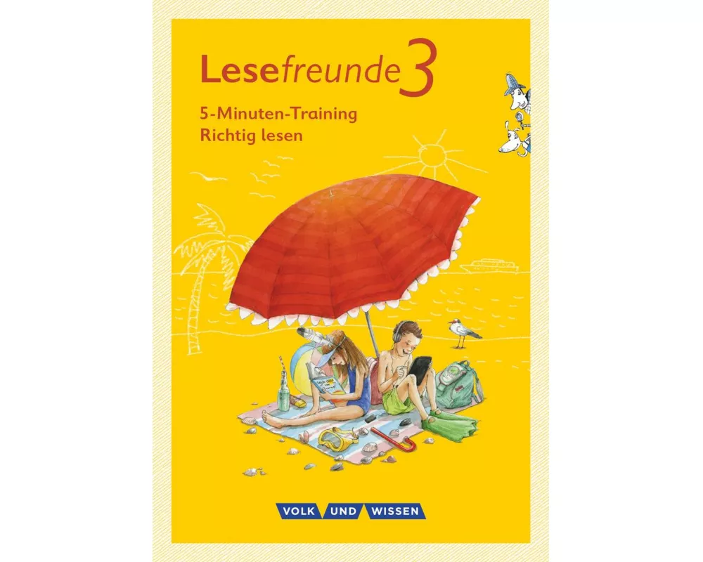 Lesefreunde - Lesen - Schreiben - Spielen - Östliche Bundesländer und Berlin - Neubearbeitung 2015 - 3. Schuljahr