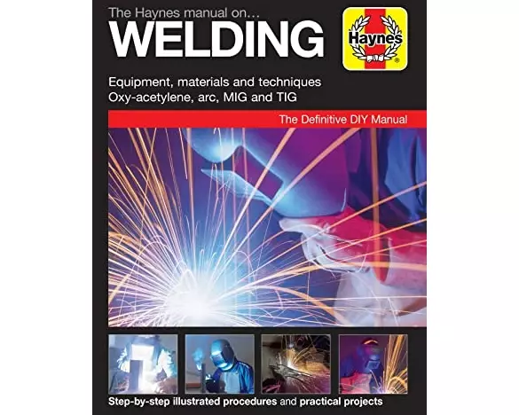 The Haynes Manual on Welding