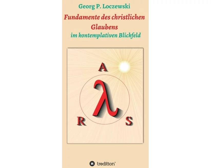 Fundamente des christlichen Glaubens