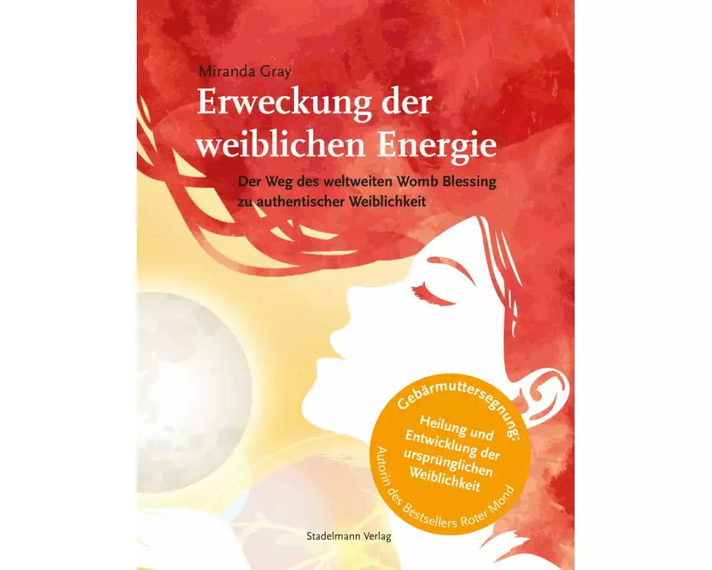 Erweckung der weiblichen Energie