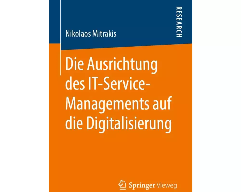 Die Ausrichtung des IT-Service-Managements auf die Digitalisierung