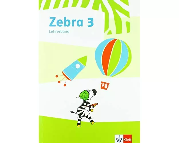 Zebra 3. Lehrerband zum Verbrauchsmaterial Klasse 3