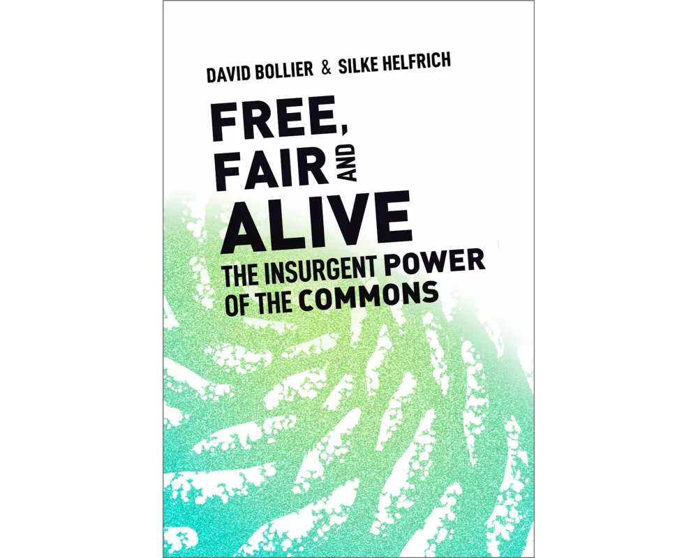 Free, Fair, and Alive