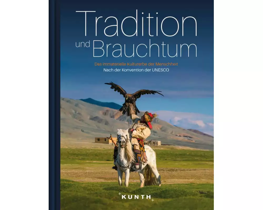 KUNTH Bildband Tradition und Brauchtum