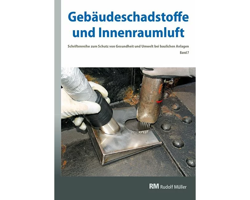 Gebäudeschadstoffe und Innenraumluft, Band 7: Schadstoffarmes Bauen und Renovieren, BT-Verfahren bei Stahlbauten, Asbestüberdeckung