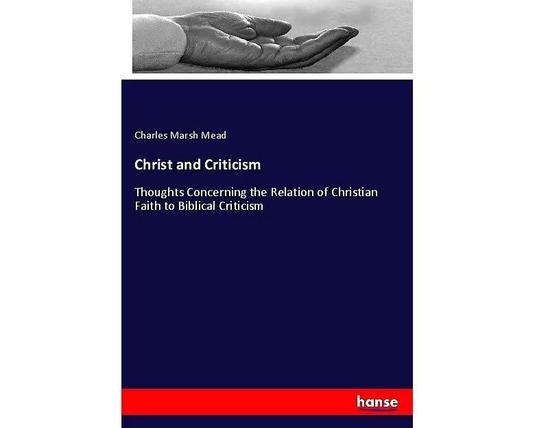 Christ and Criticism