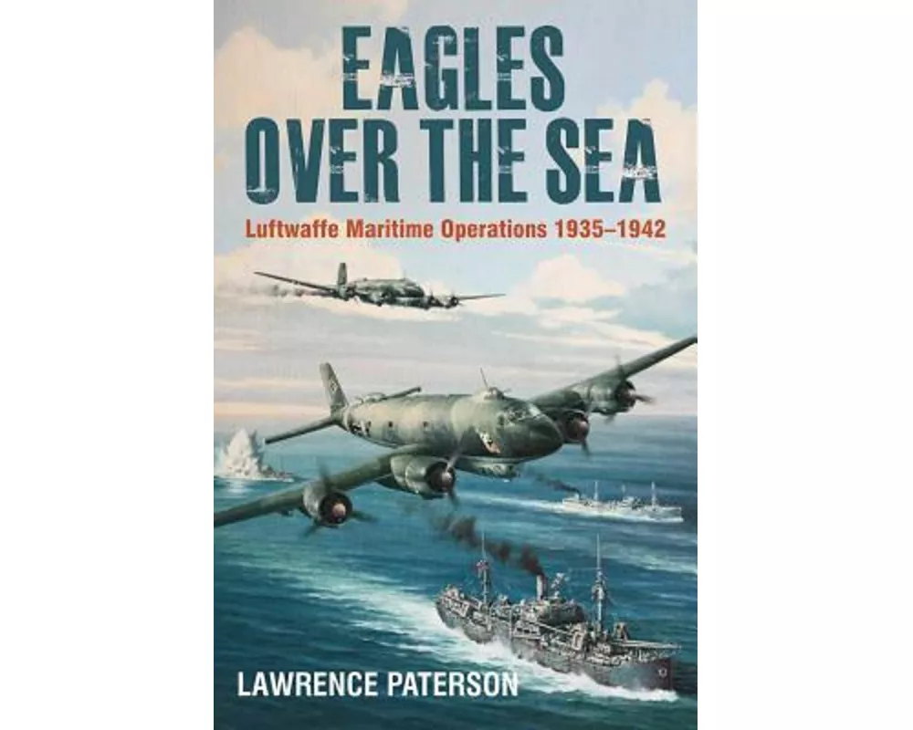 Eagles over the Sea, 1935–42