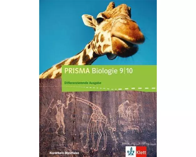 PRISMA Biologie 9/10. Schülerbuch. Differenzierende Ausgabe Nordrhein-Westfalen