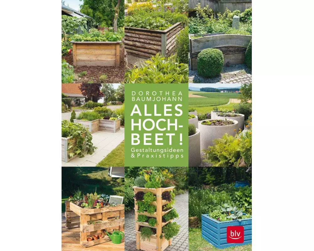 Alles Hochbeet!