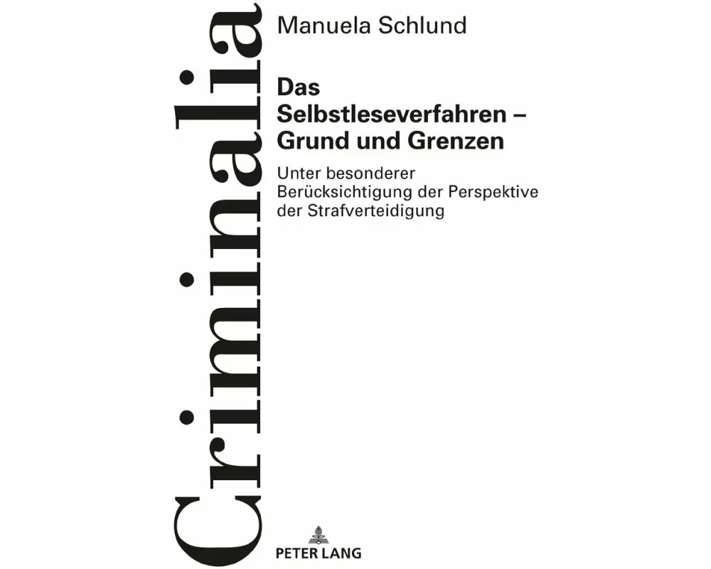 Das Selbstleseverfahren - Grund und Grenzen