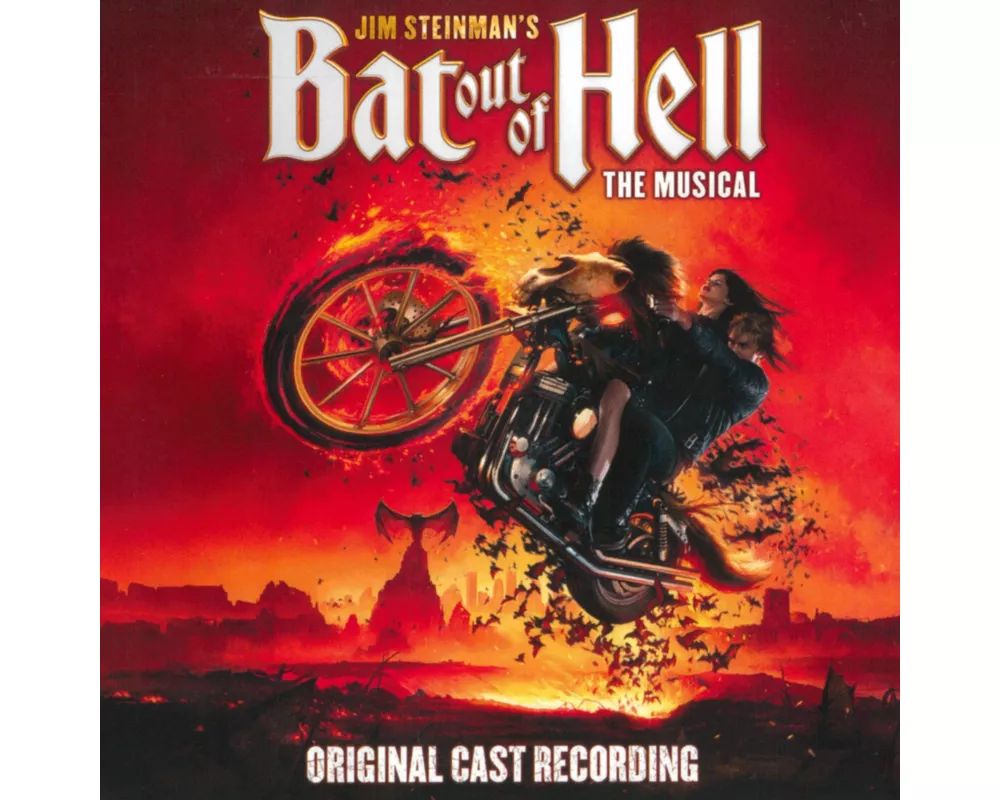Jim Steinman's Bat Out Of Hell:The Musical