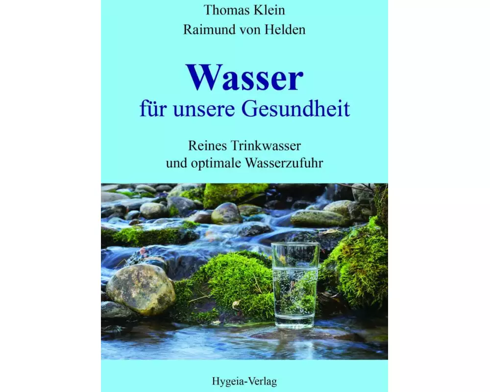 Wasser für unsere Gesundheit