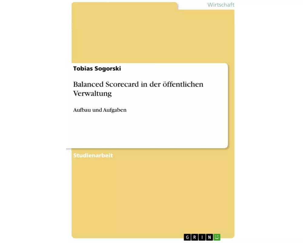 Balanced Scorecard in der öffentlichen Verwaltung