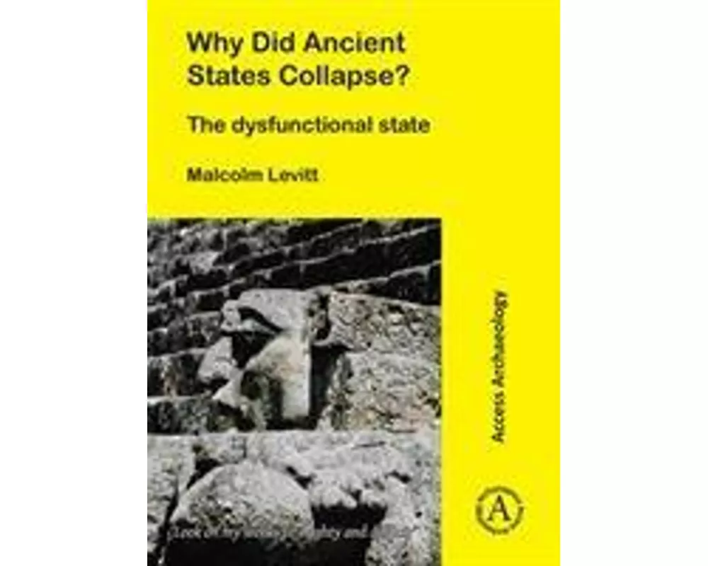 Why Did Ancient States Collapse?