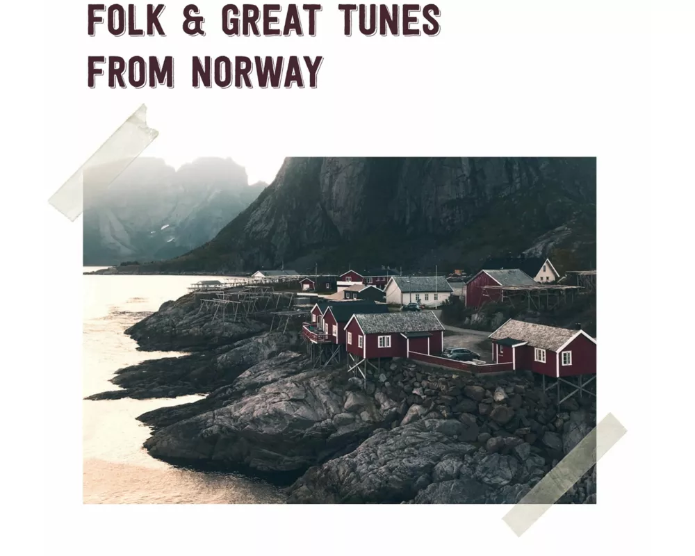 Folk And Great Tunes From Norway