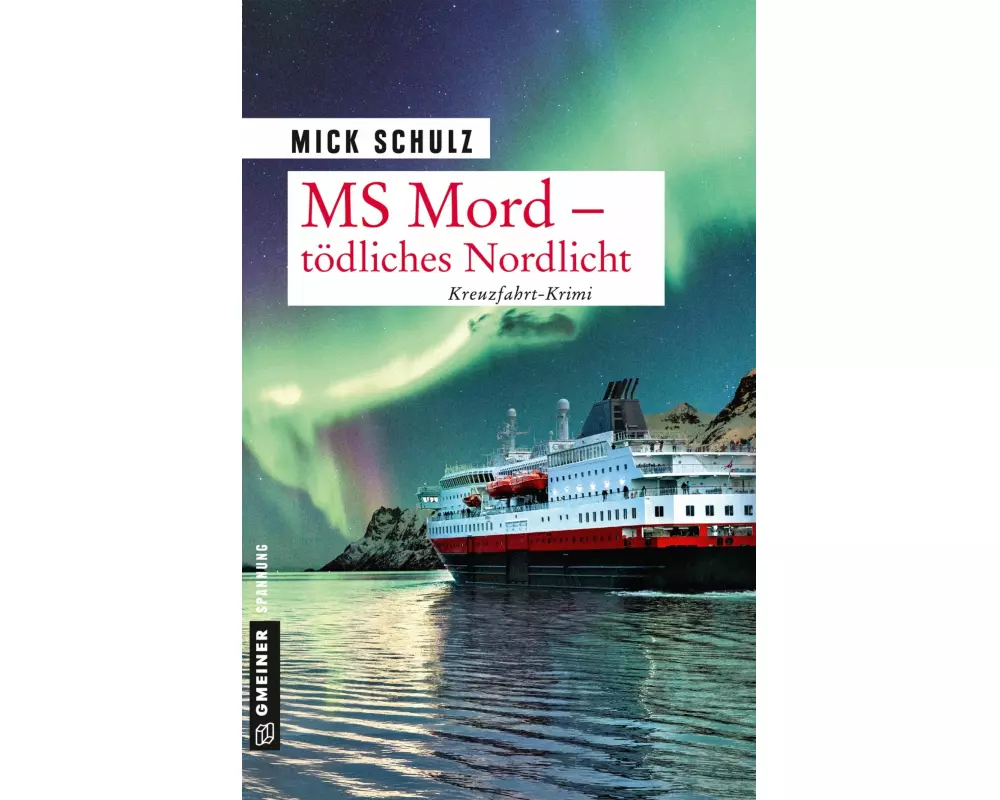 MS Mord - Tödliches Nordlicht