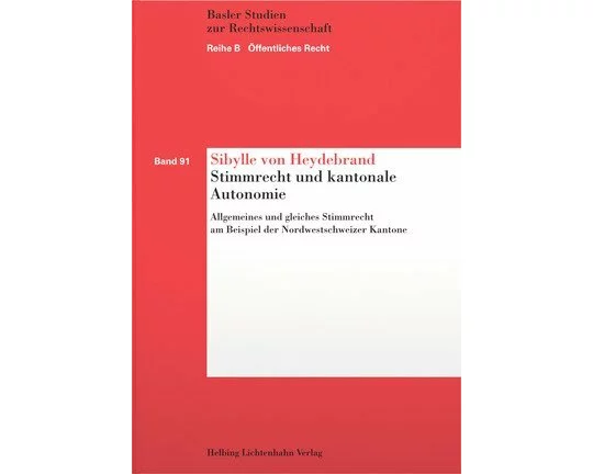 Stimmrecht und kantonale Autonomie