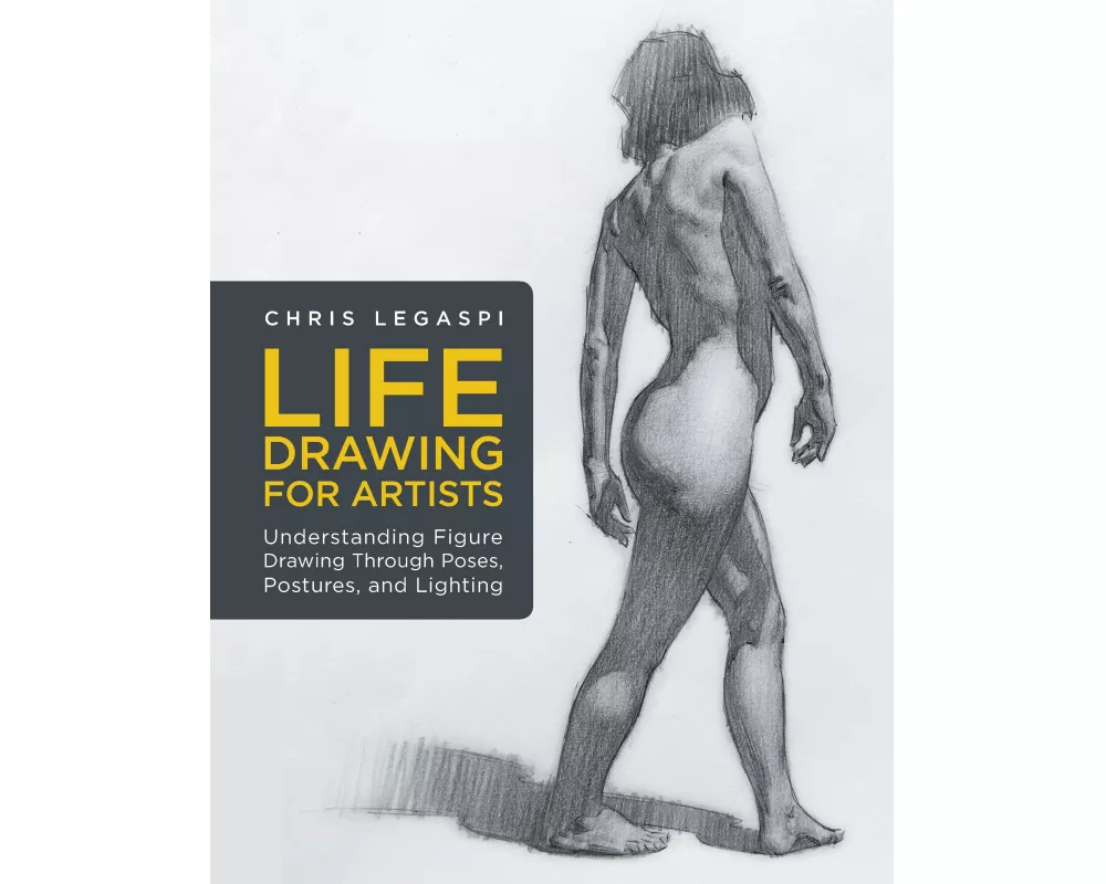 Life Drawing for Artists