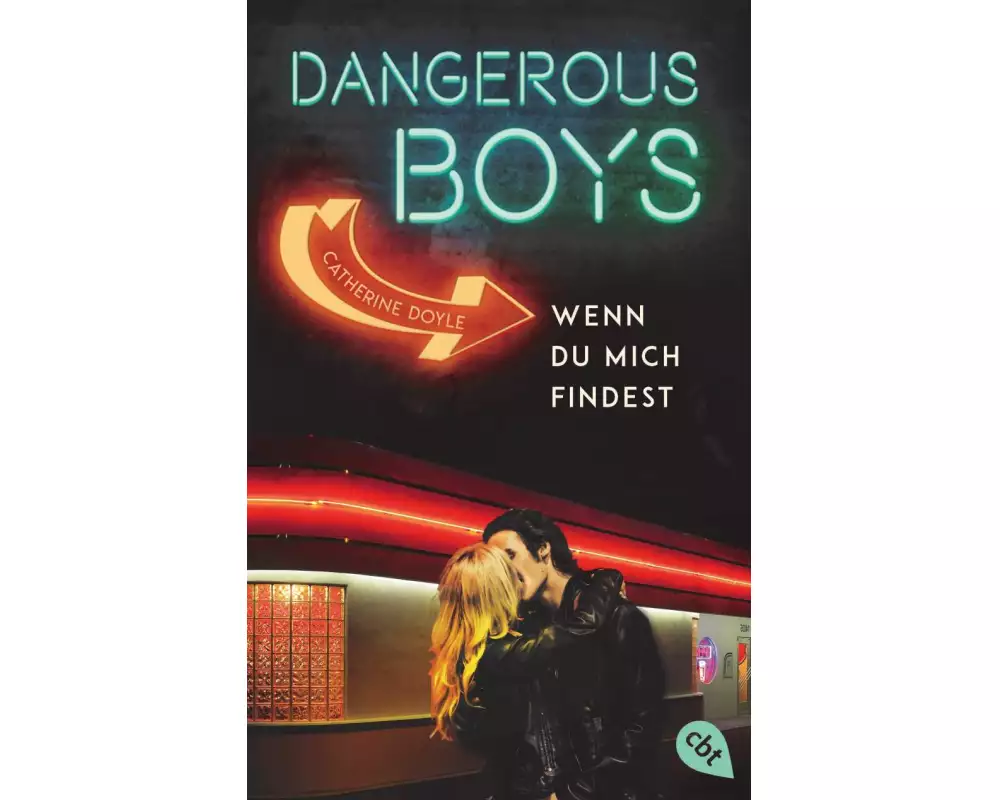 Dangerous Boys - Wenn du mich findest
