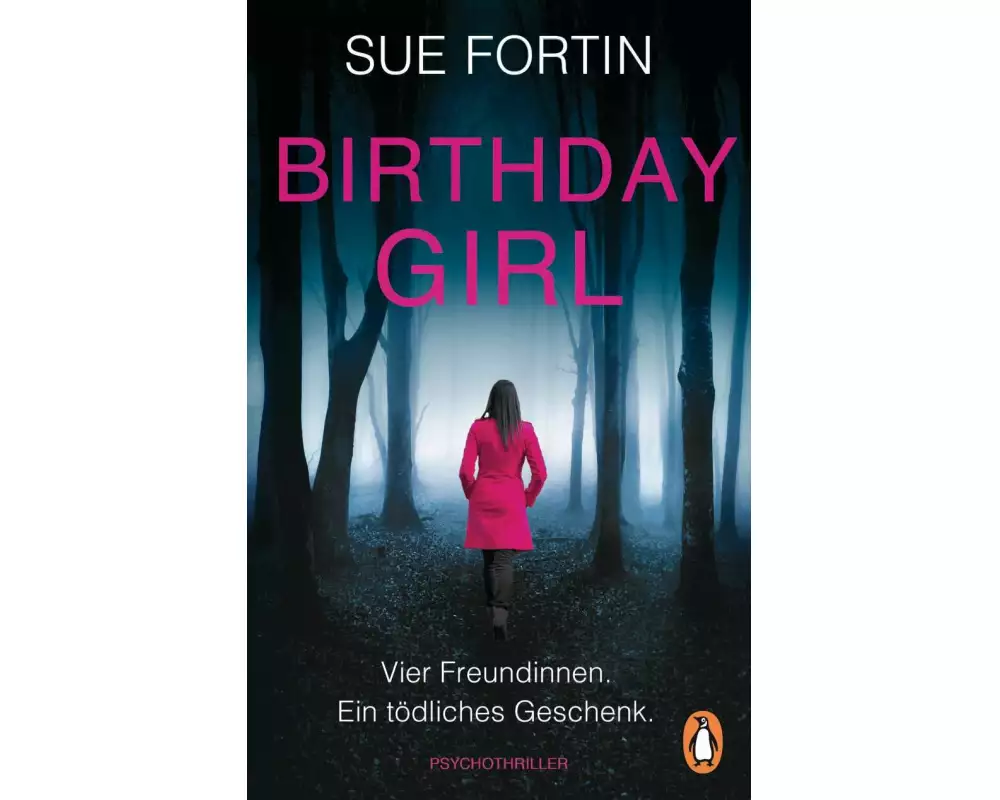 Birthday Girl - Vier Freundinnen. Ein tödliches Geschenk