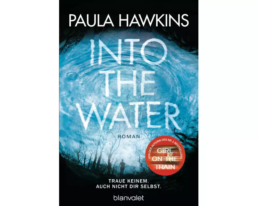 Into the Water - Traue keinem. Auch nicht dir selbst