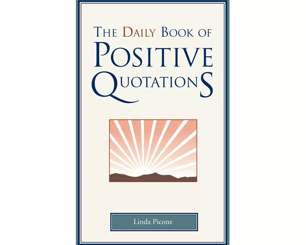 Daily Book of Positive Quotations