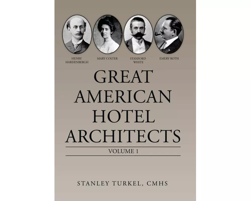 Great American Hotel Architects