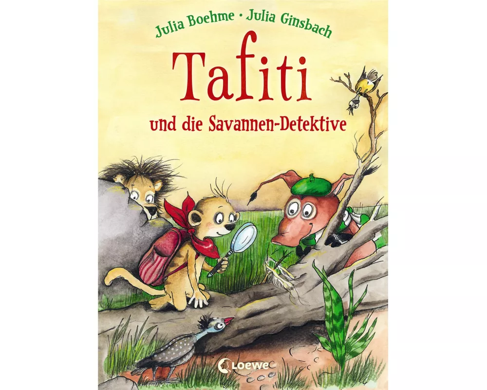 Tafiti und die Savannen-Detektive (Band 13)