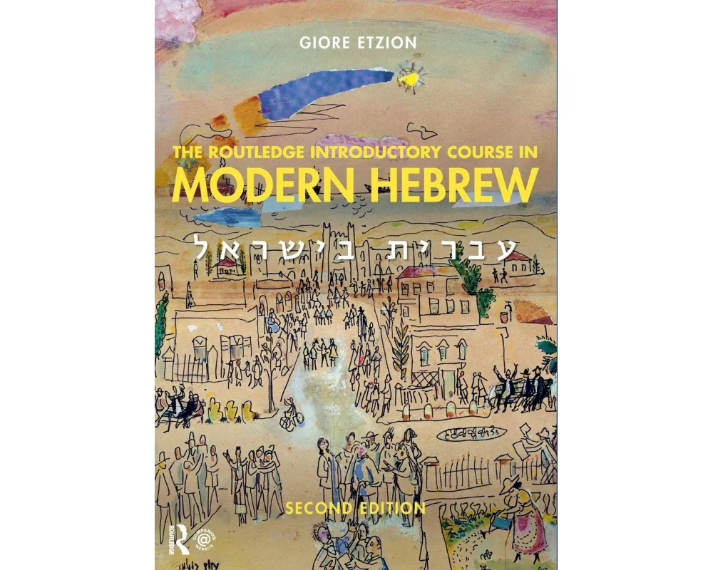The Routledge Introductory Course in Modern Hebrew