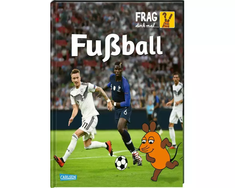 Frag doch mal ... die Maus: Fußball