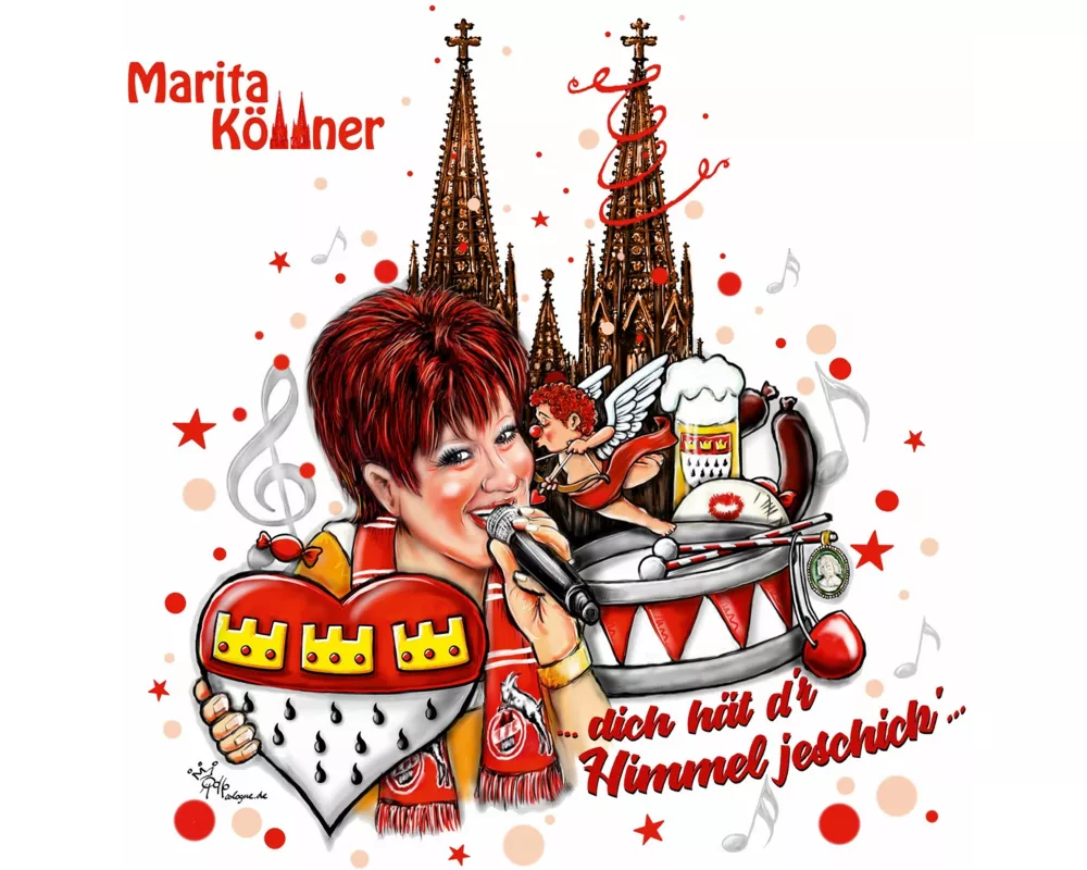 Dich hät d'r Himmel jeschick'