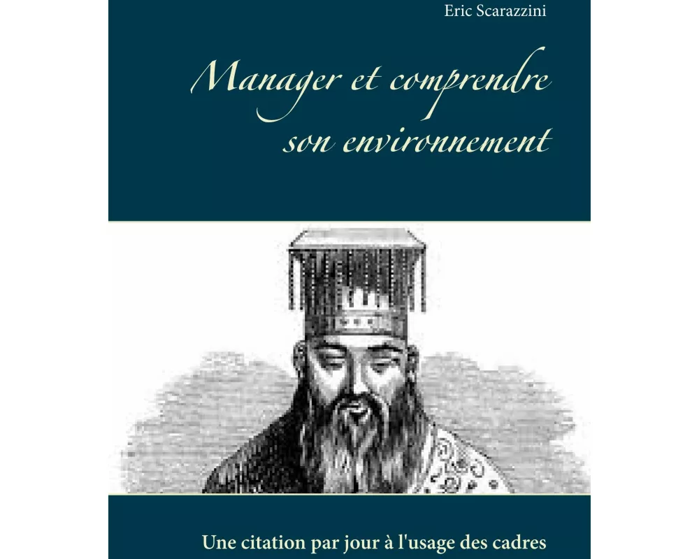 Manager et comprendre son environnement