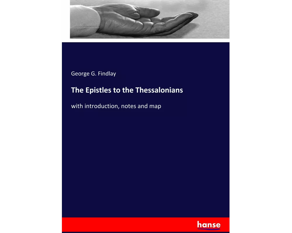 The Epistles to the Thessalonians