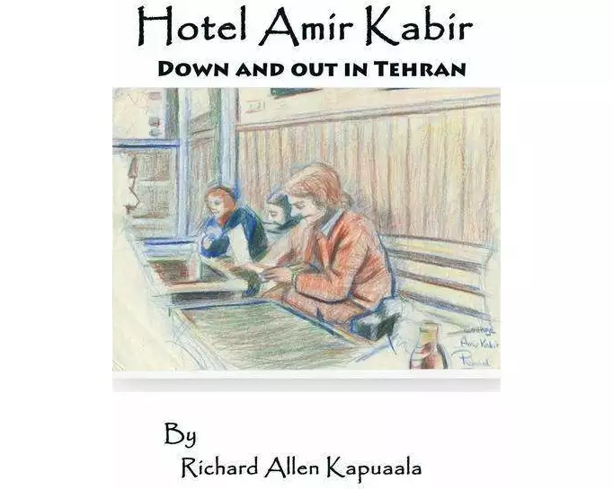 Hotel Amir Kabir: Down and out in Tehran