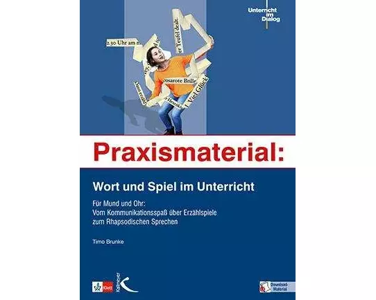 Praxismaterial: Wort und Spiel im Unterricht