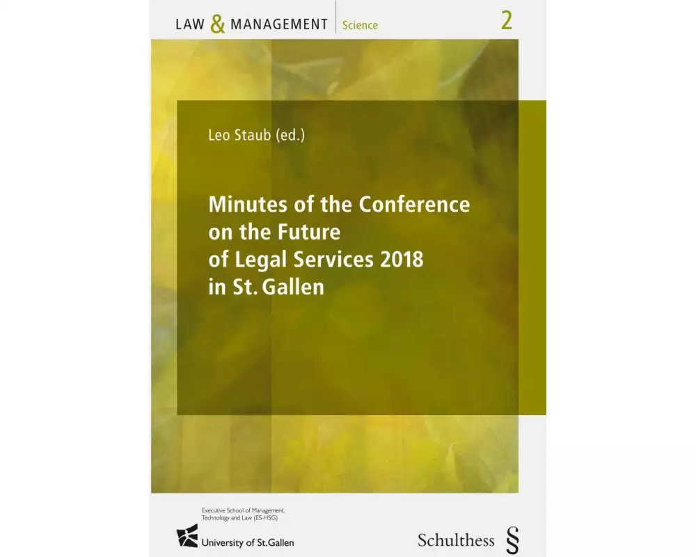 Minutes of the Conference on the Future of Legal Services