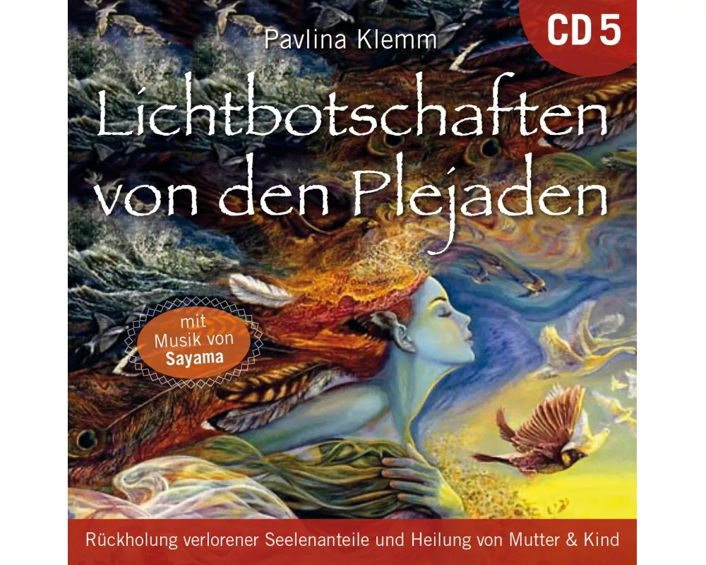 Lichtbotschaften von den Plejaden [Übungs-CD 5]