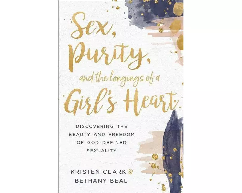 Sex, Purity, and the Longings of a Girl's Heart