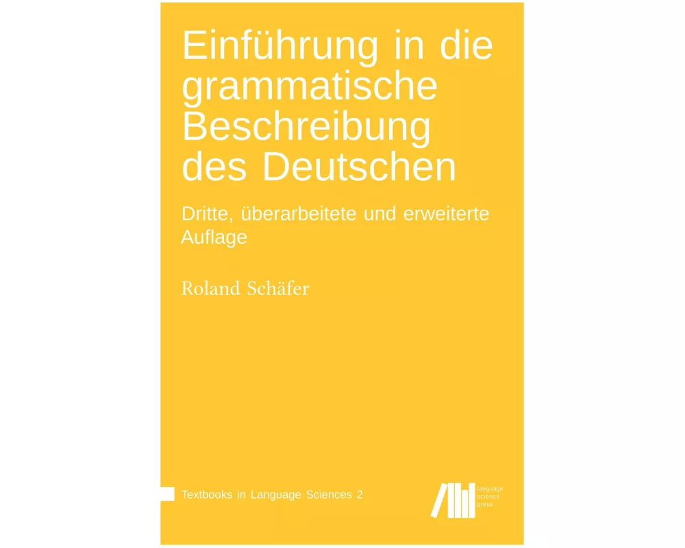 Einführung in die grammatische Beschreibung des Deutschen