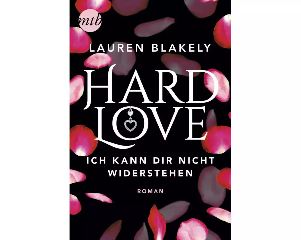 Hard Love – Ich kann dir nicht widerstehen!
